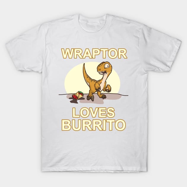 Velociraptor Tshirt | Burrito Dinosaur Pun Paleontology Gift T-Shirt by TellingTales